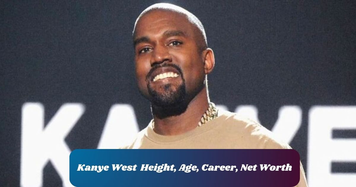 Kanye West Height, Age, Career, Net Worth and Biography