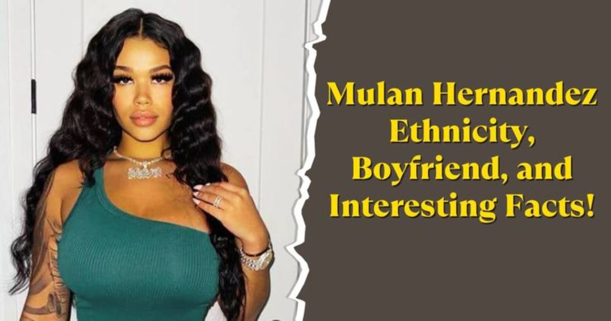 Mulan Hernandez Age: A Deep Dive Into Her Life, Career, and Impact