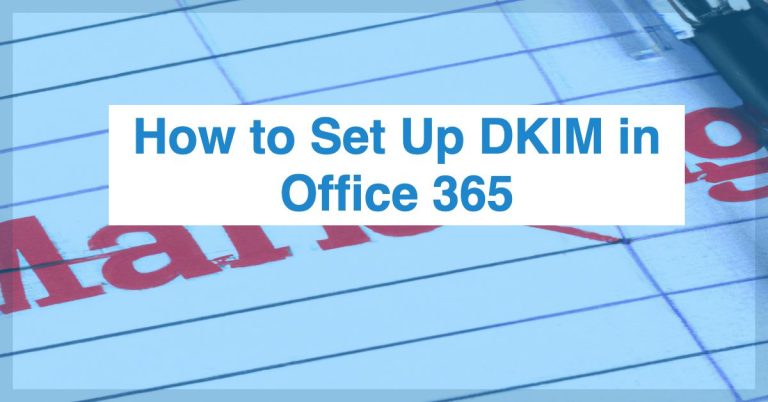 Easy Office 365 DKIM Setup: Boost Your Email Security and Deliverability