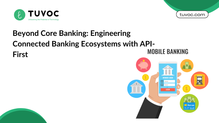 Beyond Core Banking: Engineering Connected Banking Ecosystems with API-First